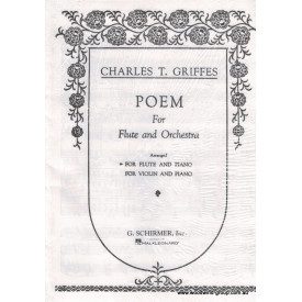 Griffes, C T. Poem for Flute & Piano (Schirmer)